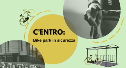 13. C’entro: Bike park in sicurezza