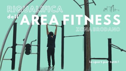 14. Riqualificazione dell’area fitness in zona Brodano