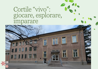 Cortile “vivo”:  giocare, esplorare, imparare 
